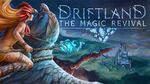 [PC, Steam] Free: Driftland: The Magic Revival (U.P. $18.50) @ Fanatical