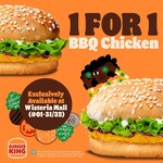 1 for 1 BBQ Chicken Burger at Burger King (Wisteria Mall)