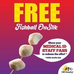 Free Fish Ball OnStik at Old Chang Kee (Selected Outlets, Medical Staff)