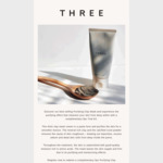 Free THREE 5pc Purifying Clay Mask Trial Kit from THREE (Collect In-Store)
