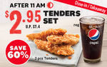 3 Pieces of Chicken Tenders + Regular Pepsi $2.95 (U.P. $7.40) @ KFC