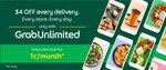 Join GrabUnlimited for $0.01 (2 Months), Get $4 off/20% off + More with GrabFood/GrabMart