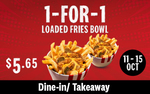 1 for 1 Loaded Fries ($5.65) at KFC