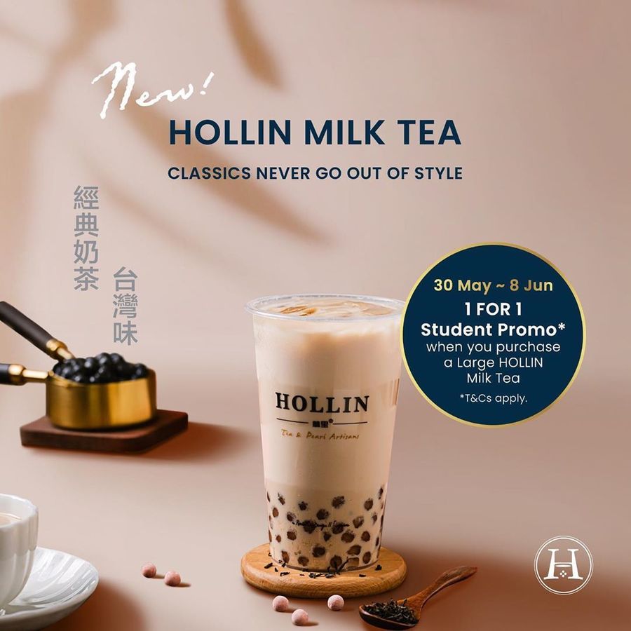 1 for 1 Large Milk Tea ($4) at HOLLIN (Students) - CheapCheapLah