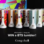 Win 1 of 2 BTS Tumblers from Gong Cha