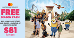 Buy a One Day Universal Studios Singapore Ticket for $81, Get a Free 6 Month Season Pass (Mastercard)