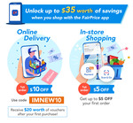 $5 off First In-Store Shop via App, $10 off First Online Order @ FairPrice