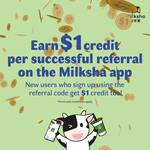 $1 App Credit for Referrer and Referee at Milksha via App