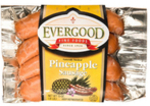 ANY 2 @ $14.95 Pineapple Sausage 13oz EVERGOOD from Cold Storage
