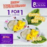 1 for 1 Mango Sticky Rice ($6.80) at Pope Jai Thai