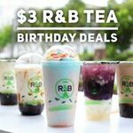 R&B Tea’s Brown Sugar Boba Milk with Cheese Brûlée $3 19 – 21 September