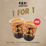1 for 1 Brown Sugar Drinks at Xing Fu Tang