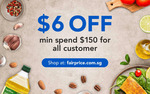 FairPrice $6 off ($150 Min Spend) Voucher for $1.03 at Fave