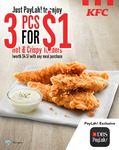 3pcs of Hot & Crispy Tenders for $1 (U.P. $4.50) with Any Meal Purchase at KFC (DBS PayLah! Payments)