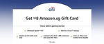Bonus $8 Gift Card When You Spend $138 at Amazon SG (Citi Cards)