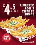 2 Cheese Fries for $4.50 (U.P. $11.20) at KFC