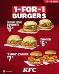 1 for 1 Burgers (Original Recipe/Zinger: $6.60 or Zhng Zinger: $7.90) at KFC