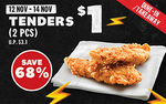 2pcs Hot & Crispy Tenders for $1 with Any Purchase at KFC
