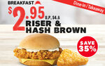 $2.95 Riser & Hash Brown at KFC