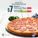 Thin Crust Pizza: Regular Size for $7 or Large Size for $14 at Domino's Pizza