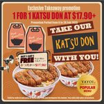 1 for 1 Katsu Don ($17.90+) at YAYOI [Waterway Point and Northpoint City]
